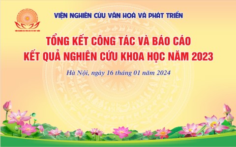 Viện Nghiên cứu Văn hóa và Phát triển: Những kết quả hoạt động ấn tượng bước đầu