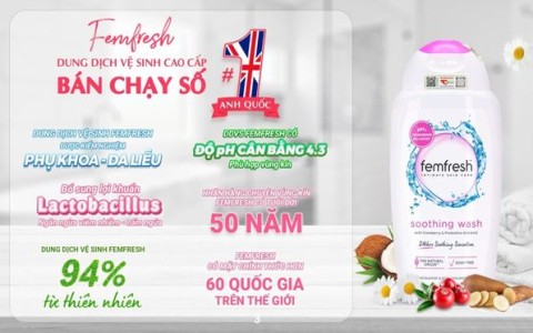 Dung dịch vệ sinh số 1 Anh Quốc Femfresh – sự chăm sóc tận tâm cho vùng nhạy cảm