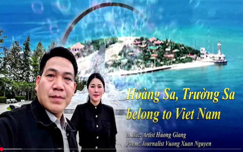 Ca khúc “Hoàng Sa, Trường Sa belong to Viet Nam”