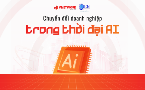 Bài toán chuyển đổi của doanh nghiệp trong kỷ nguyên AI