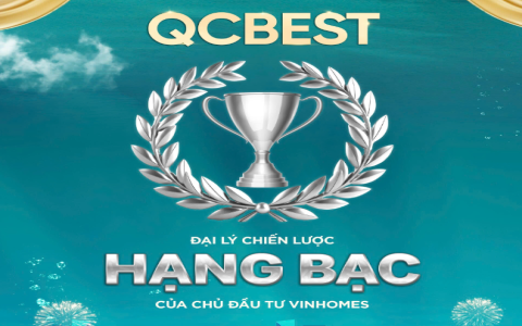QCBest – Khẳng định vị thế vững vàng cùng chứng nhận “Đại lý chiến lược Hạng Bạc” của Vinhomes