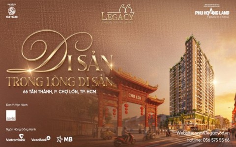 Legacy 66 - Biểu tượng sống hiện đại giao thoa cùng “di sản” Chợ Lớn
