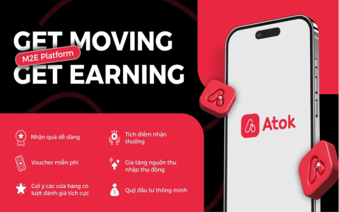 Atok: Dự án M2E tiềm năng - Hướng tới ngành công nghiệp Mobile Ads