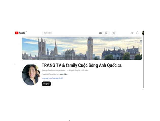 Du lịch Anh Quốc cùng TRANG TV & family - Khám phá thiên nhiên, ẩm thực và nền văn hóa độc đáo